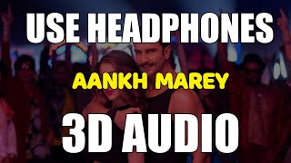 AANKH MAREY (3D AUDIO) | Virtual 3D Audio
