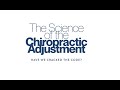 Science of the Chiropractic Adjustment: Have we cracked the code?