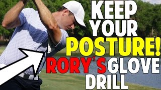 How to Keep Your Posture | Rory Glove Drill