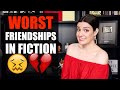 10 WORST FRIENDSHIP TROPES IN FICTION