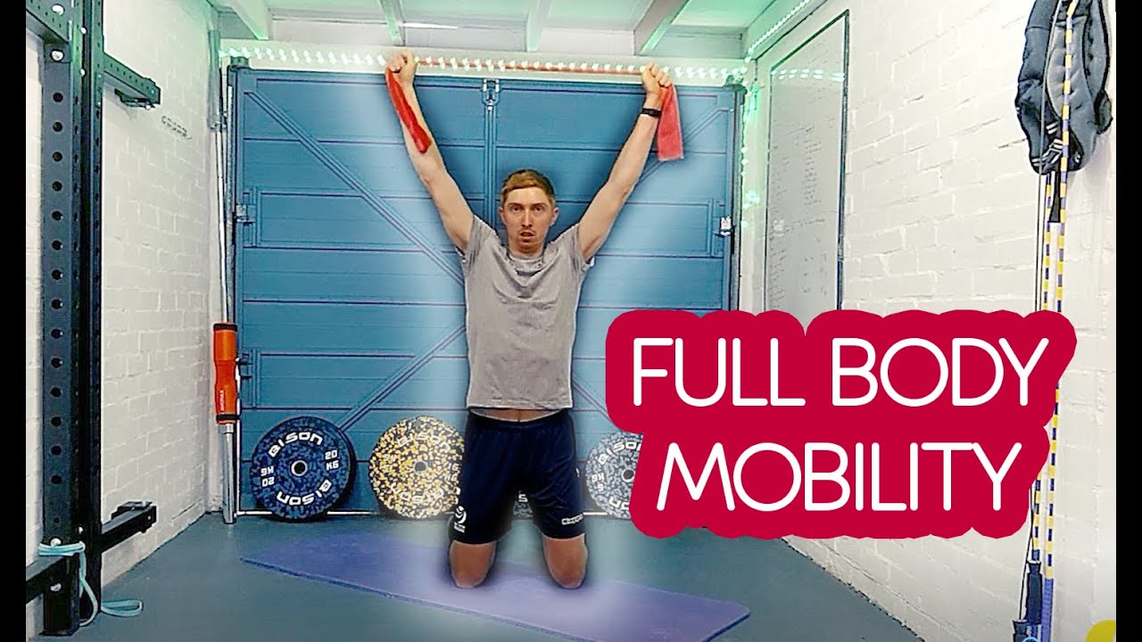 Full Body Mobility Routine - YouTube