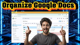 How To Organize Google Docs Into Folders | File Management (2025)