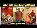 Who Will You Marry When?Apki Shaadi Kisase Kab Hogi? Marriage Test Prediction #futurespouse #tarot