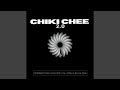 Chiki chee (feat. Daylin'101, NL Spesh & Black Rose) (2.0)