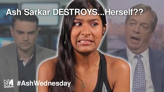 Ash Sarkar DESTROYS... herself?