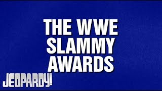 Jeopardy! - WWE Slammy Awards (Nov. 29, 2019)