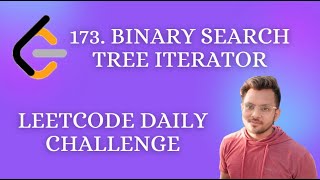 173. Binary Search Tree Iterator | Leetcode Daily Challenge | 2 solution using vector & stack