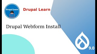 Drupal 9 Webform Installation