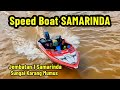 PANGKALAN SPEED BOAT JEMBATAN 1 SAMARINDA