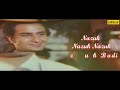 nazuk nazuk hoon lyrical video alka yagnik u0026 udit narayan pehchaan