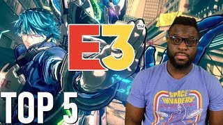E3 2019 - MY TOP 5 MOST Anticipated Announcements & Games!