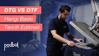 DTG vs DTF Baskı | Print on Demand