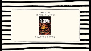 Bloom Chapter 7