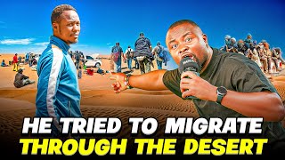 My journey of escaping Nigeria through Sahara Desert