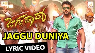 Jaggu Dada - Jaggu Duniya Kannada Titile Track Lyirc Video, Challenging Star Darshan, V Harikrishna