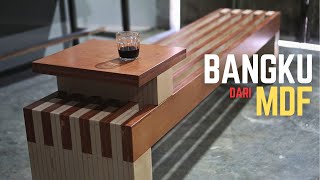 DIY Bangku panjang modern dari bahan kayu MDF | DIY modern bench from MDF #diy #woodworking #bench