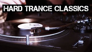 Hard Trance Classics | Old School DJ Mix