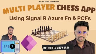 Building a Multiplayer Chess App in Power Apps with SignalR, Azure Functions \u0026 PCF