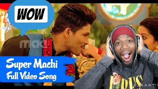 Super Machi Full Song : S/o Satyamurthy Full Video Song - Allu Arjun, Upendra, Sneha (REACTION)