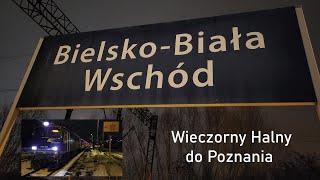 Wieczorny Halny do Poznania - Bielsko-Biała Wschód