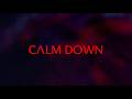 Evanescence - Calm Down (Official Visualizer)
