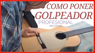 ⚒️Poner golpeador como un luthier MAESTRO 