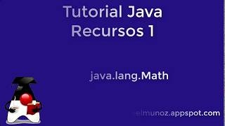 601-Tutorial Java- Java.lang.Math