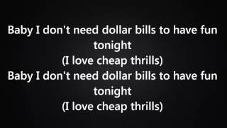 Sia - Cheap Thrills Ft Sean Paul Lyrics