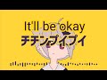 It'll be okay / Mashima Yuro feat. Hatsune Miku and V Flower (English Subs)