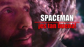 EL ASTRONAUTA (Spaceman) RESUMEN --- ¿VALE LA PENA?