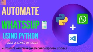 Automate WhatsApp message | PywhatKit Tutorial | Learn Python | Open Chrome | Python Project | YT |