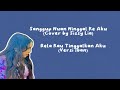 Rela kau tinggalkan aku versi Iban (Sanggup nuan ninggal ke aku cover by Sissy Lia)