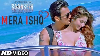 Mera Ishq Video Song | SAANSEIN | Arijit Singh | Rajneesh Duggal, Sonarika Bhadoria