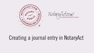 NotaryAct - How to create a new journal entry