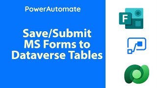 PowerAutomate - Submit MS Form response to Dataverse Table