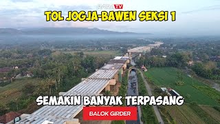 MENJELANG AKHIR TAHUN 2024 !! PEMASANGAN GIRDER SEMAKIN BANYAK