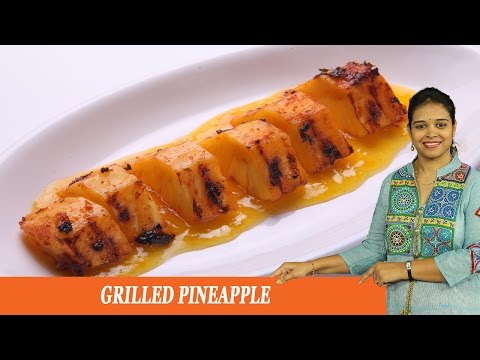 GRILLED PINEAPPLE - Mrs Vahchef GRILLED PINEAPPLE - Mrs Vahchef