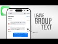 How Do I Leave a Group Text on iPhone (tutorial)