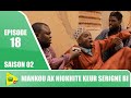 Niankou ak Niokhite si Keur Serigne Bi - Saison 02 - EPISODE 18