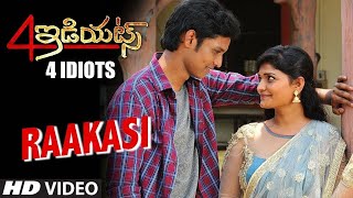 Raakasi Video Song | 4 Idiots Telugu Movie Songs | Karthee, Shashi, Rudira, Chaitra | Telugu Songs