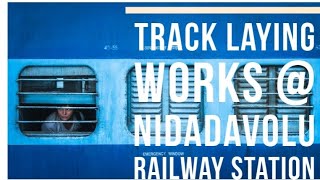 New track laying \u0026 development works at NIDADAVOLU railway station | నిడదవోలు | Amritbharat works