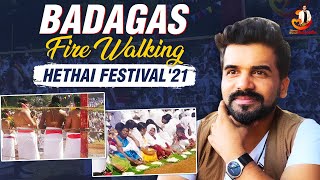 Badagas Fire Walking Hethai Festival'21 | Jagathala | Ooty | Ramesh Nallayan