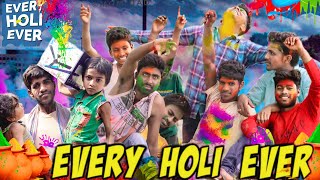 Indians On Holi | Every Holi Ever | Garib ki Holi | Aman Kumar Suman