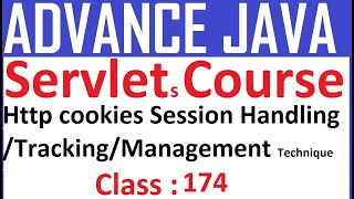 174 Http cookies Session Handling Tracking Management Technique | Advance Java Servlet tutorial