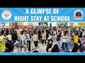 A glimpse of Night Stay at School