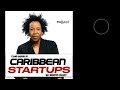 ep 3 3 caribbean startups in the mobile space i wish had made it and why i think they didn’t.