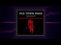 Old Town Road (Camlow, XiphiX,Alpha Cue Mashup) [FREE DOWNLOAD]