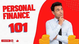 Personal Finance 101: Overview of the Basic Rules