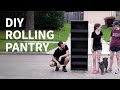 DIY Rolling Pantry | How to DIY Rolling Pantry | How to