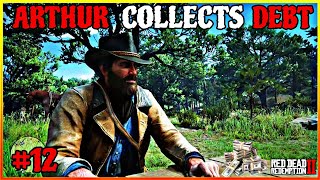 আর্থার সবার কাছ থেকে ঋণ আদায় করছে | #rdr2 gameplay with bengali commentary #12